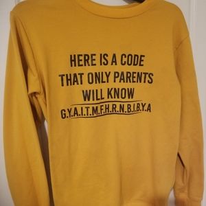 Sweatshirt New w/o Tags Graphic Humor Logo Size Small Parents